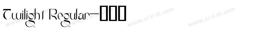 Twilight Regular字体转换